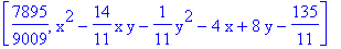 [7895/9009, x^2-14/11*x*y-1/11*y^2-4*x+8*y-135/11]